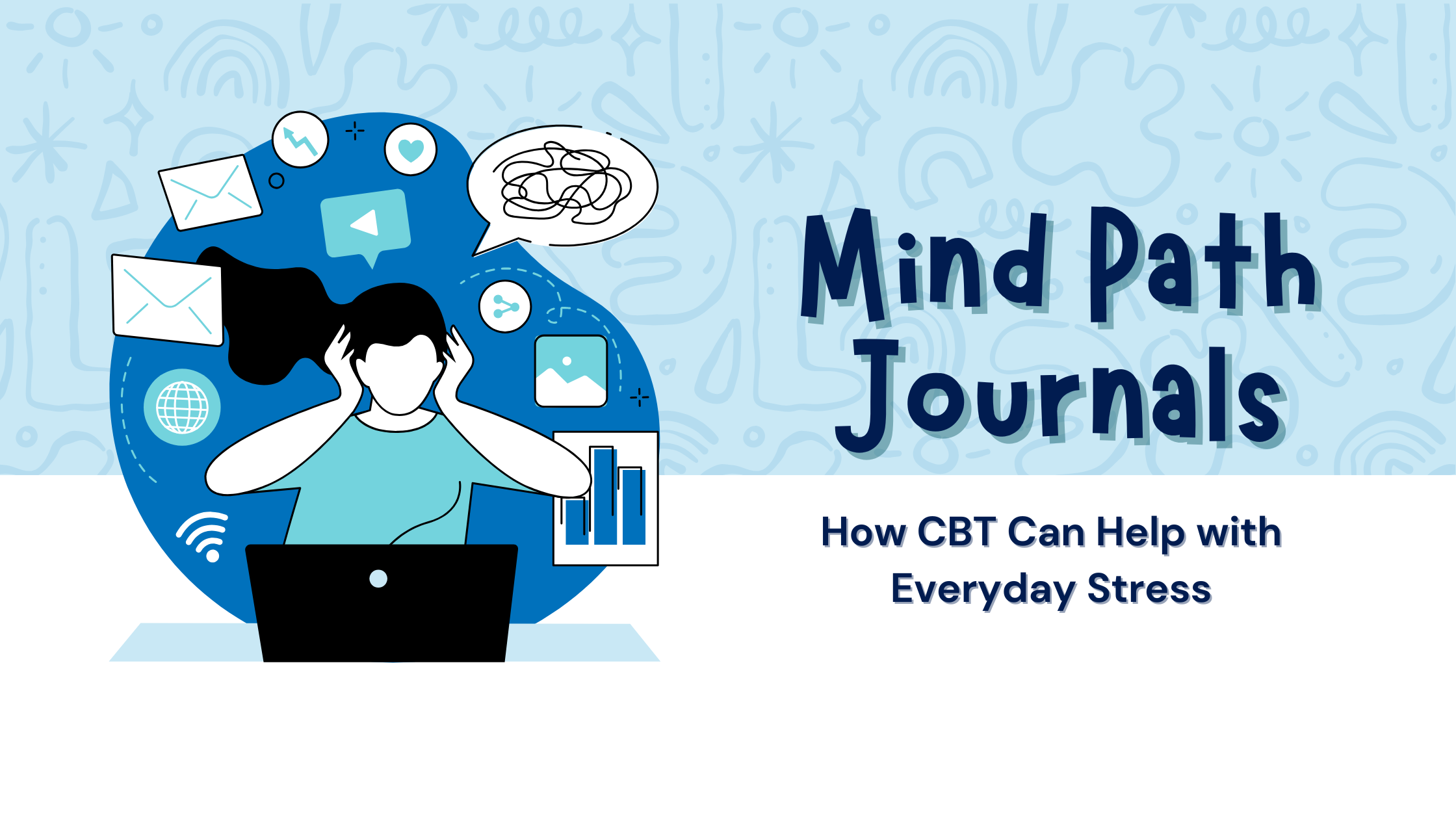 CBT for Stress Management: How CBT Can Help with Everyday Stress