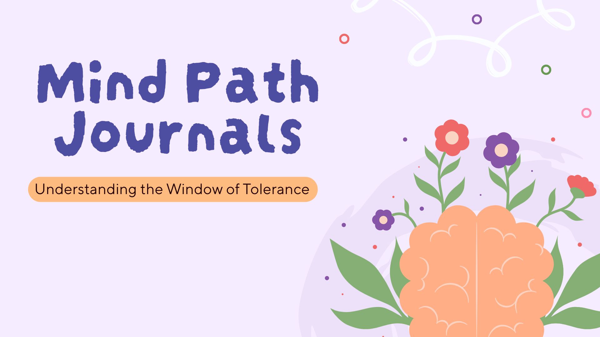 Understanding the Window of Tolerance