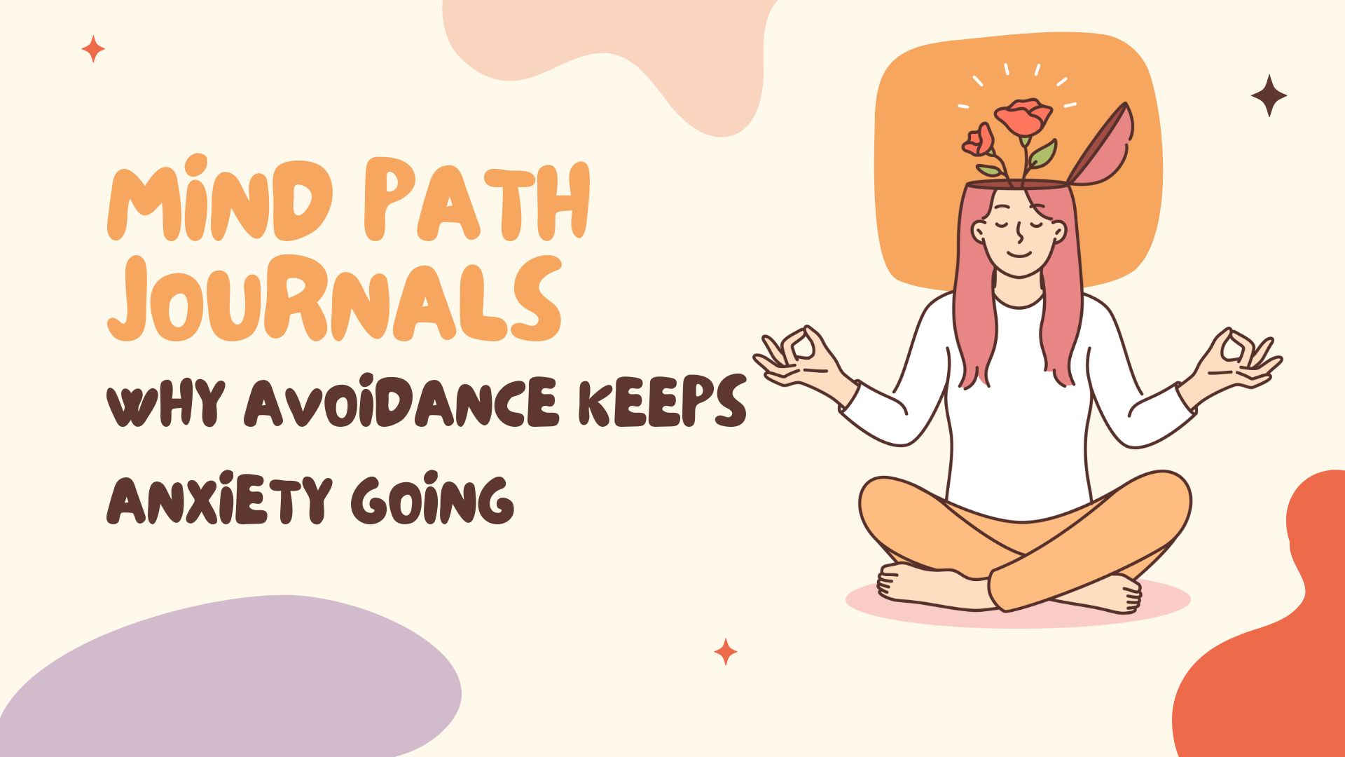 Why Avoidance Keeps Anxiety Going